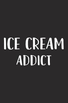 Book cover for Ice Cream Addict