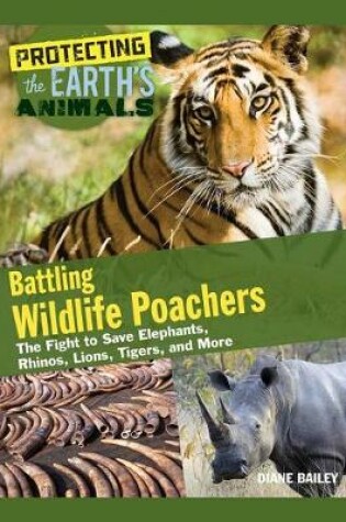 Cover of Battling Wildlife Poachers