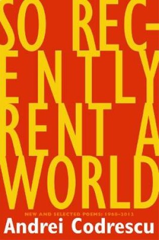 Cover of So Recently Rent a World