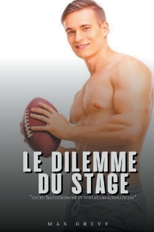 Cover of Le dilemme du stage