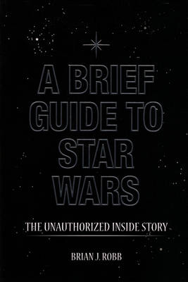 Book cover for A Brief Guide to Star Wars