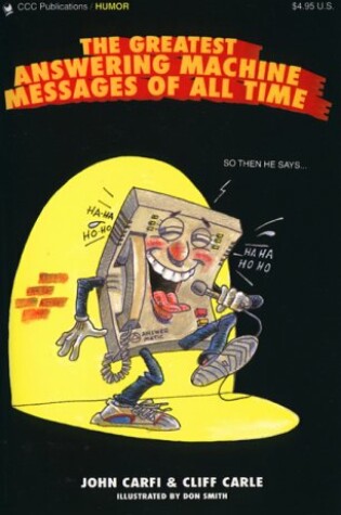 Cover of Greatest Answering Machine Messages of All Time