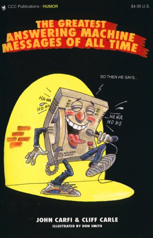 Book cover for Greatest Answering Machine Messages of All Time