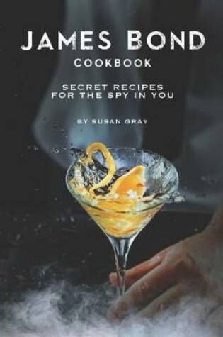 Cover of James Bond Cookbook