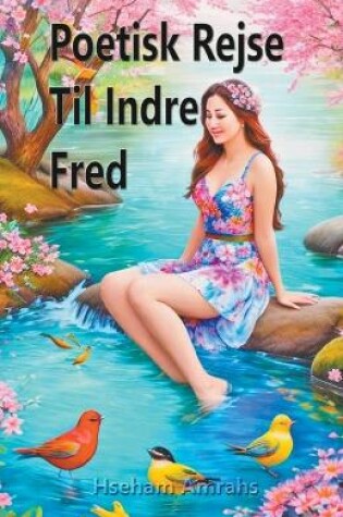 Cover of Poetisk Rejse Til Indre Fred