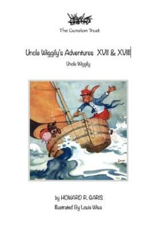 Cover of Uncle Wiggily's Adventures XVII & XVIII