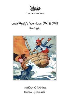 Book cover for Uncle Wiggily's Adventures XVII & XVIII