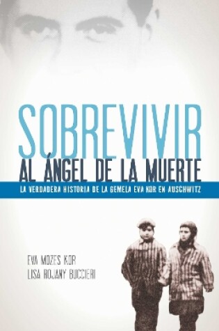 Cover of Sobrevivir al ángel de la muerte