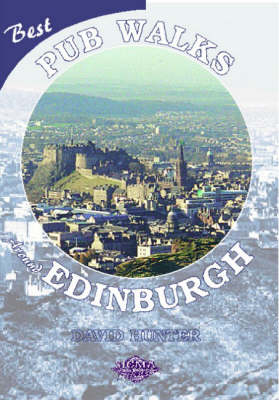 Book cover for Best Pub Walks Around Edinburgh
