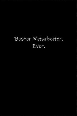 Book cover for Bester Mitarbeiter. Ever.