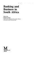 Book cover for Banking and Business in South Africa