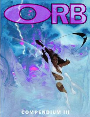 Book cover for ORB Compendium Three