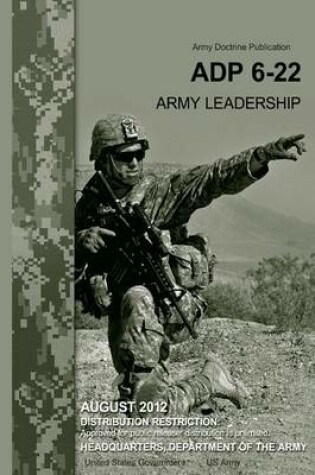 Cover of Army Doctrine Publication ADP 6-22 Army Leadership August 2012