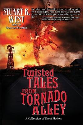 Book cover for Twisted Tales from Tornado Alley