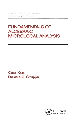 Book cover for Fundamentals of Algebraic Microlocal Analysis