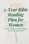 Book cover for 3-Year Bible Reading Plan for Women