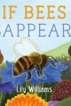 Book cover for If Bees Disappeared