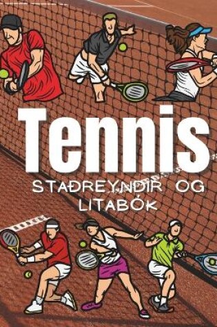 Cover of Tennis Sta�reyndir & litab�k