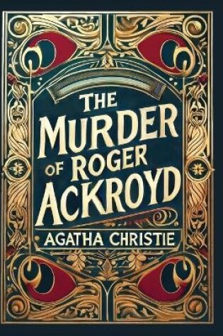 Cover of The Murder of Roger Ackroyd(Laminated Hardback with Jacket)