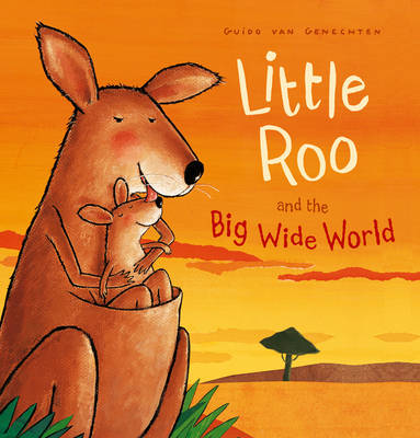 Book cover for Little Roo and the Big Wide World