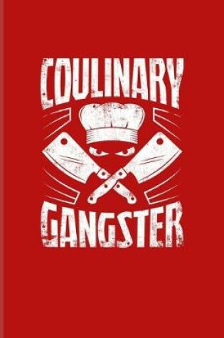 Cover of Coulinary Gangster