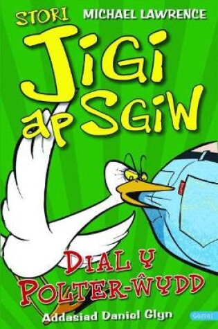 Cover of Stori Jigi Ap Sgiw: Dial y Polter-ŵydd