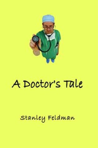 Cover of A Doctor's Tale