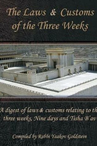 Cover of The Laws & Customs of the Three Weeks