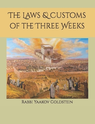 Book cover for The Laws & Customs of the Three Weeks