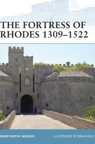 Cover of The Fortress of Rhodes 1309-1522