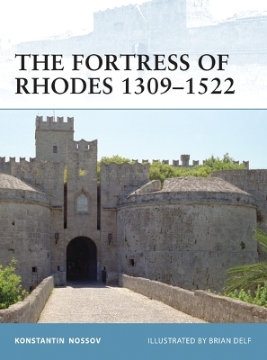 Book cover for The Fortress of Rhodes 1309-1522