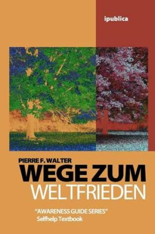 Cover of Wege zum Weltfrieden