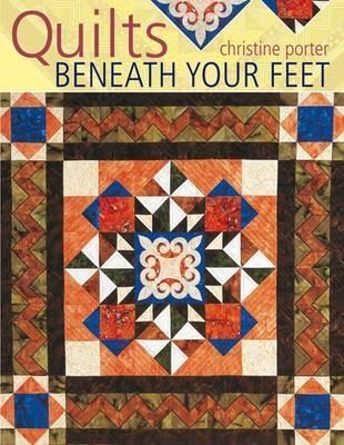 Book cover for Quilts Beneath Your Feet