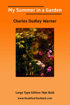 Book cover for My Summer in a Garden (Large Print)