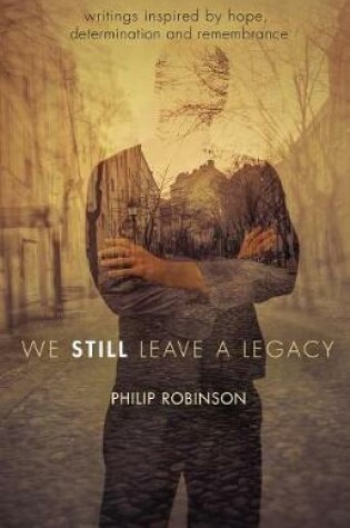 Cover of We Still Leave a Legacy