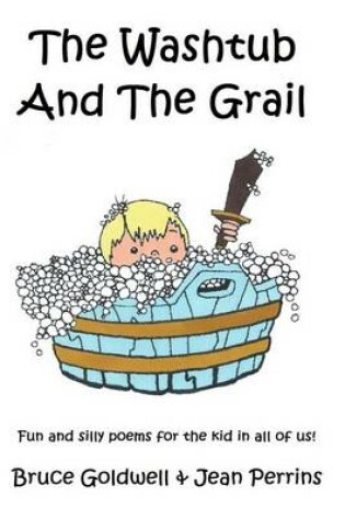 Cover of The Washtub and the Grail