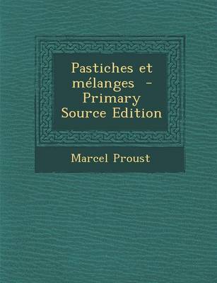 Book cover for Pastiches Et Melanges