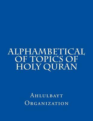 Book cover for Alphambetical of Topics of Holy Quran