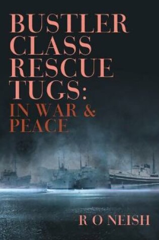 Cover of Bustler Class Rescue Tugs