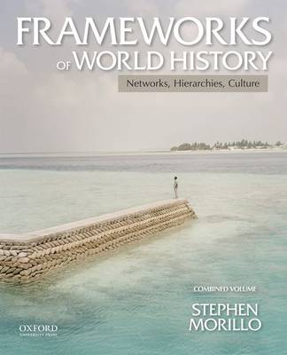 Book cover for Frameworks of World History, Combined Volume