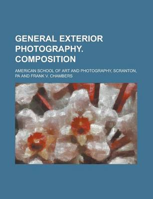 Book cover for General Exterior Photography. Composition