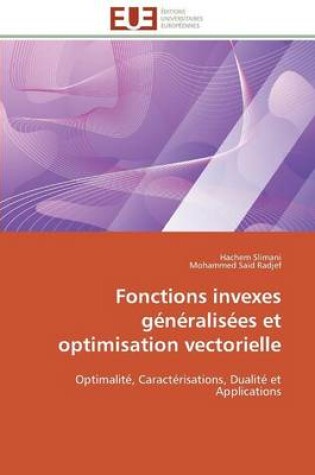 Cover of Fonctions Invexes G n ralis es Et Optimisation Vectorielle