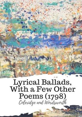 Book cover for Lyrical Ballads, With a Few Other Poems (1798)