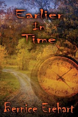 Book cover for Earlier In Time