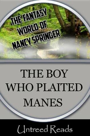 Cover of The Boy Who Plaited Manes