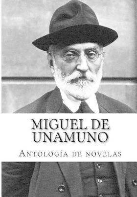 Book cover for Miguel de Unamuno, Antologia de novelas