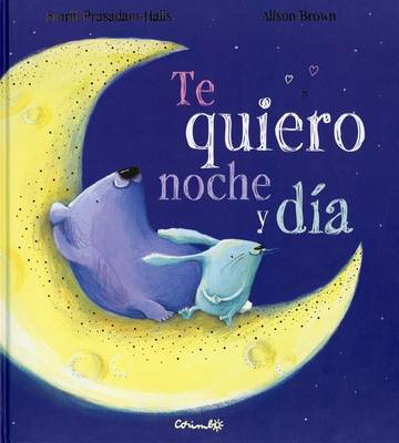 Book cover for Te Quiero Noche y Dia