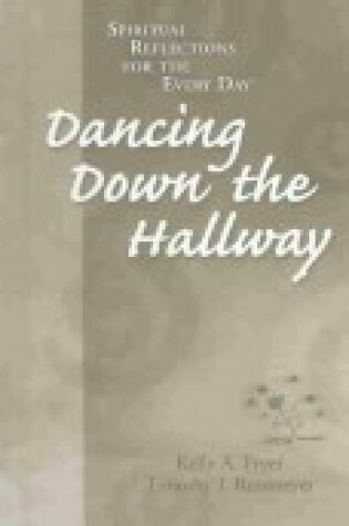 Cover of Dancing down the Hallway