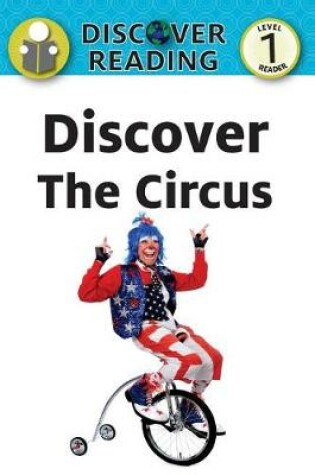 Cover of Discover the Circus