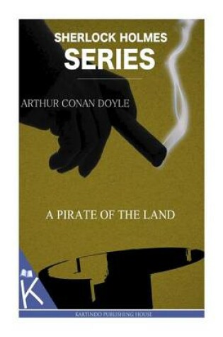 Cover of A Pirate of the Land